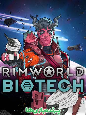 دانلود بازی RimWorld Biotech v1.4.3901 برای کامپیوتر