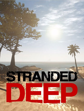 دانلود بازی Stranded Deep v1.0.31 برای کامپیوتر