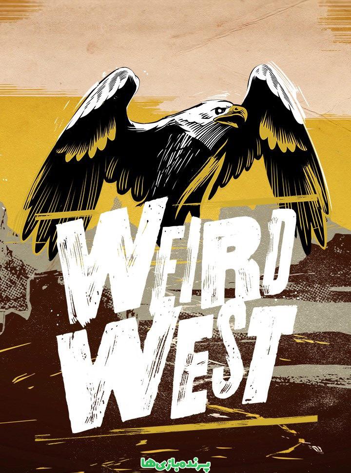 دانلود بازی Weird West برای کامپیوتر – نسخه فشرده FitGirl