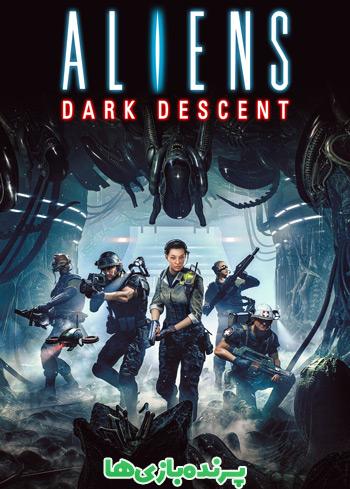 دانلود بازی Aliens Dark Descent برای کامپیوتر – نسخه ElAmigos