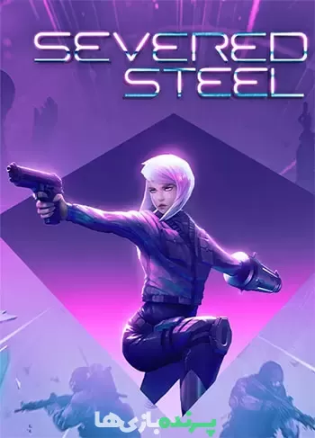 دانلود بازی Severed Steel – Rogue Steel برای کامپیوتر