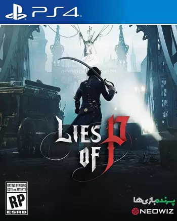 دانلود بازی Lies of P برای PS4 – نسخه هک‌شده CyB1K