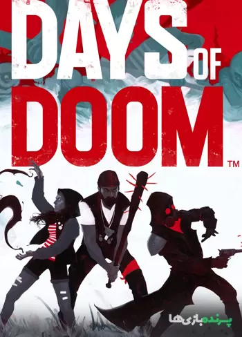 دانلود بازی Days of Doom برای کامپیوتر – نسخه GOLDBERG