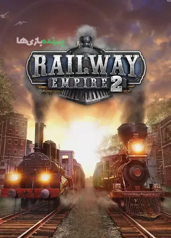 دانلود بازی Railway Empire 2 برای کامپیوتر – نسخه ElAmigos
