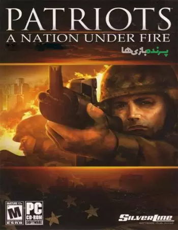 دانلود بازی Patriots: A Nation Under Fire نسخه کامل برای کامپیوتر + فارسی