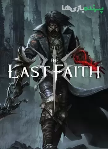 دانلود بازی The Last Faith برای کامپیوتر – نسخه ElAmigos