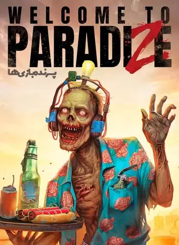 دانلود بازی Welcome to ParadiZe برای کامپیوتر