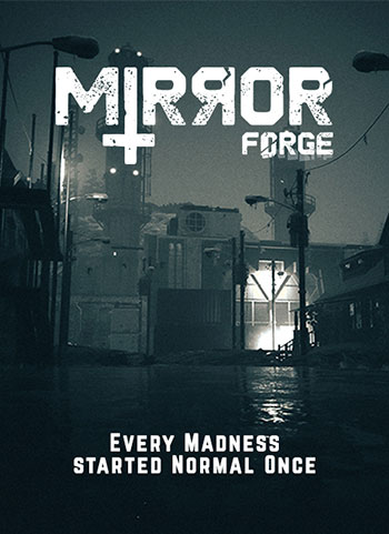 دانلود بازی ترسناک Mirror Forge برای کامپیوتر