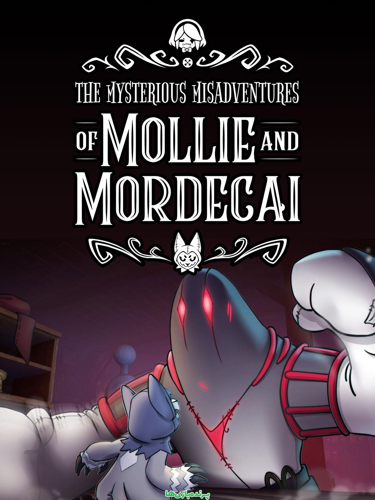 دانلود بازی Mysterious Misadventures of Mollie and Mordecai برای کامپیوتر